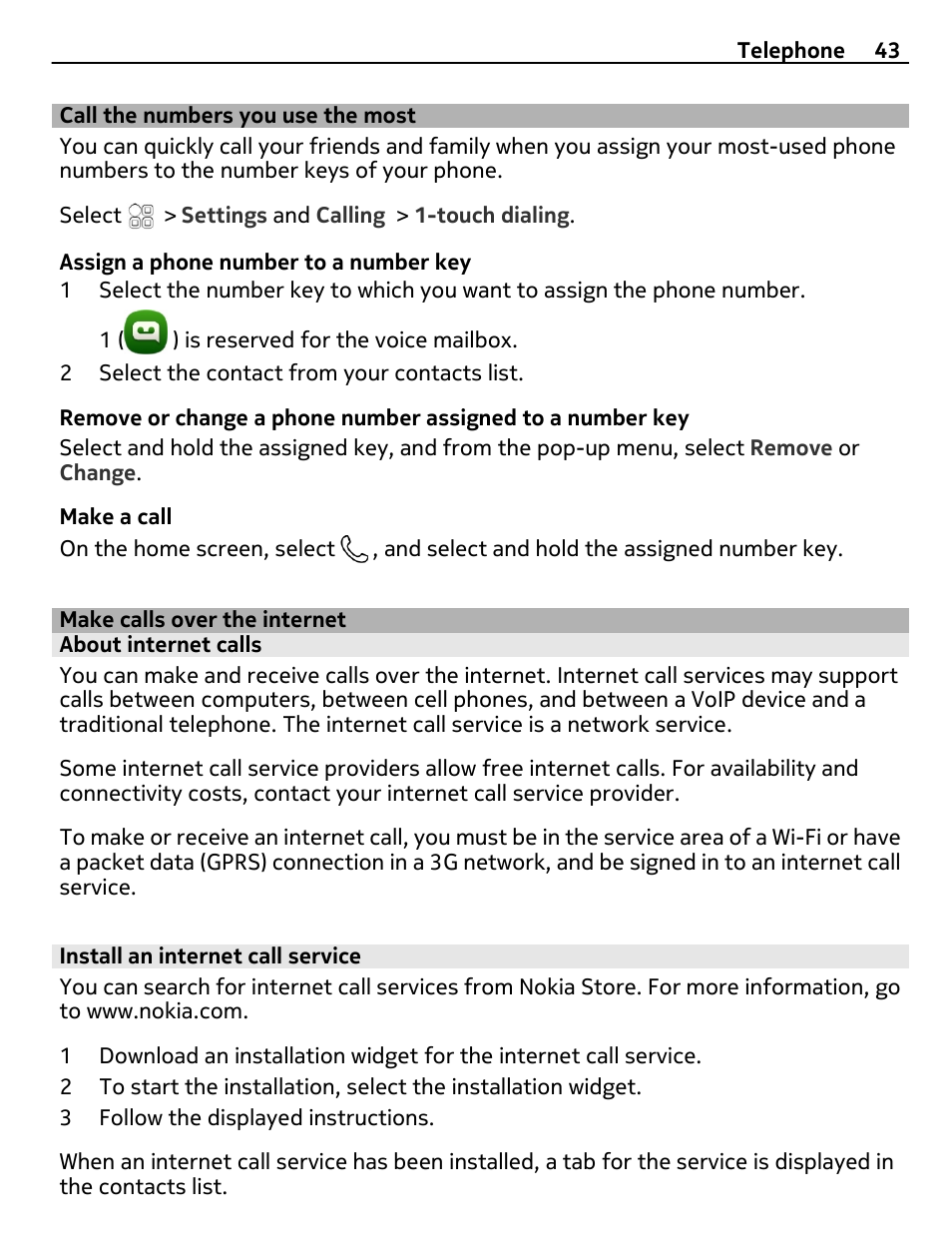 Call the numbers you use the most, Make calls over the internet, About internet calls | Install an internet call service, Call the numbers you use the most 43 | Nokia E7-00 User Manual | Page 43 / 133