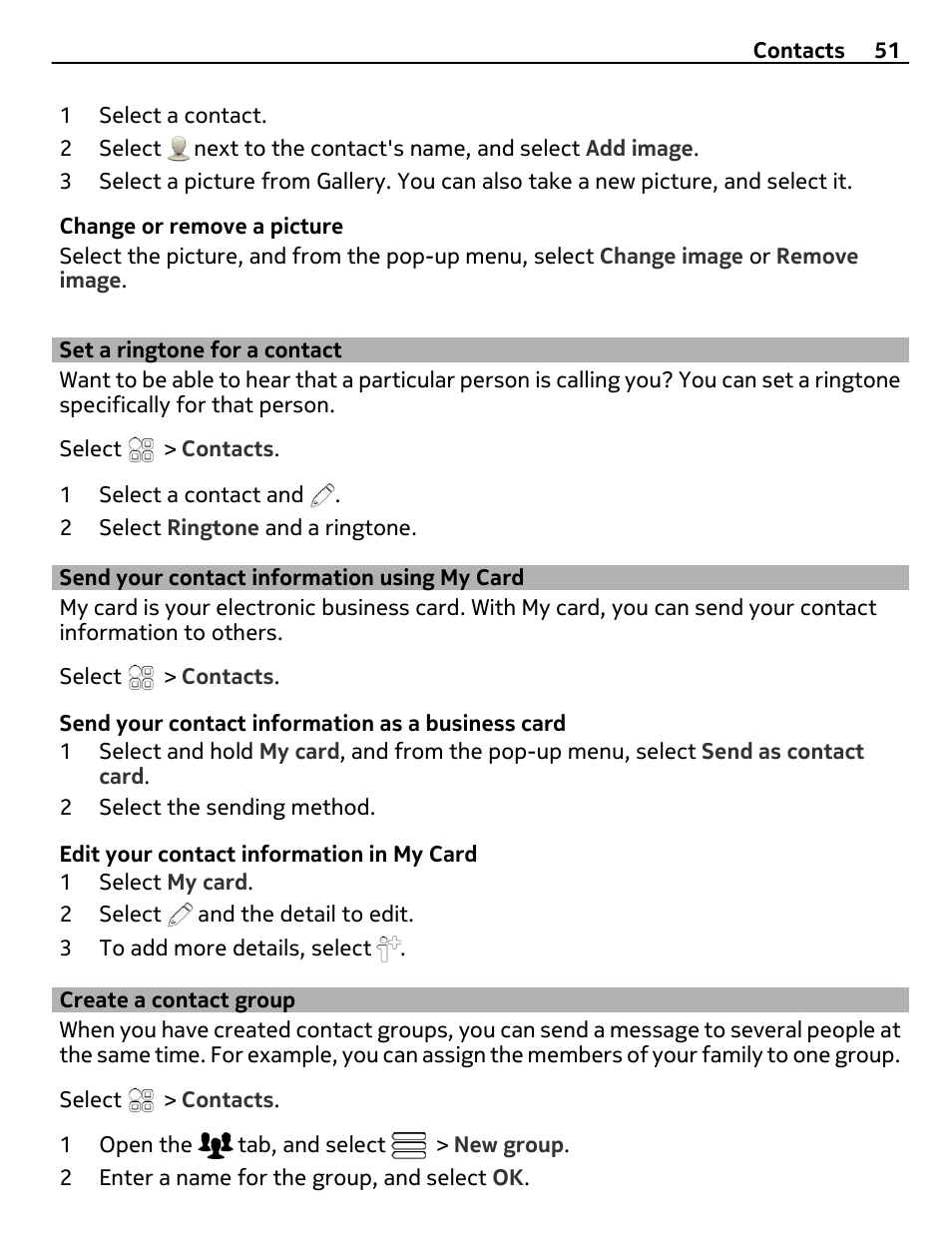 Set a ringtone for a contact, Send your contact information using my card, Create a contact group | Send your contact information using, My card | Nokia E7-00 User Manual | Page 51 / 133