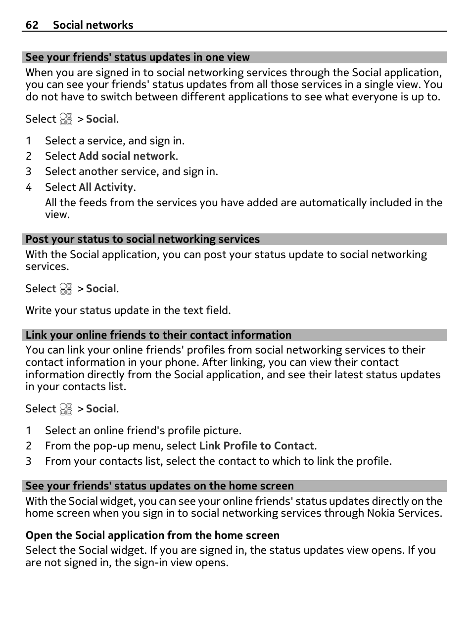 See your friends' status updates in one view, Post your status to social networking services, See your friends' status updates in | One view, Post your status to social networking, Services, Link your online friends to their, Contact information, See your friends' status updates on, The home screen | Nokia E7-00 User Manual | Page 62 / 133