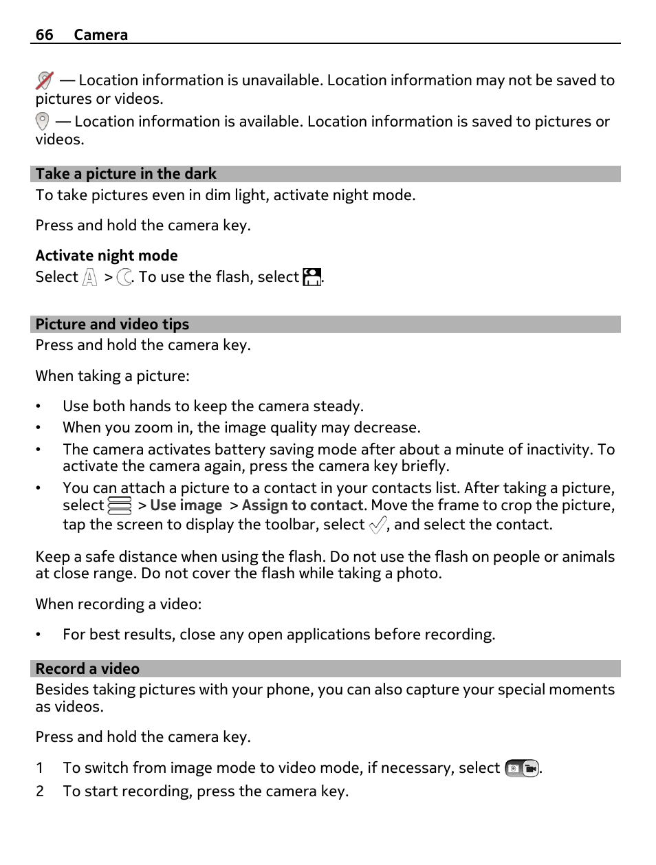 Take a picture in the dark, Picture and video tips, Record a video | Nokia E7-00 User Manual | Page 66 / 133