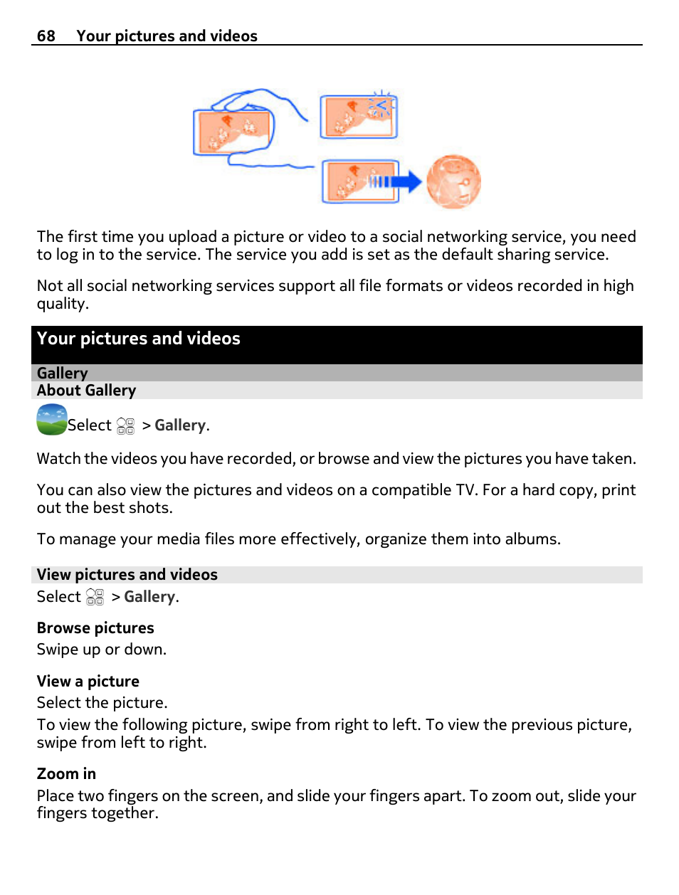 Your pictures and videos, Gallery, About gallery | View pictures and videos | Nokia E7-00 User Manual | Page 68 / 133