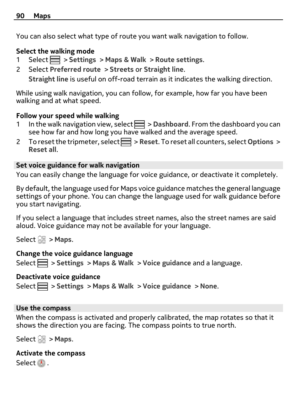 Set voice guidance for walk navigation, Use the compass | Nokia E7-00 User Manual | Page 90 / 133