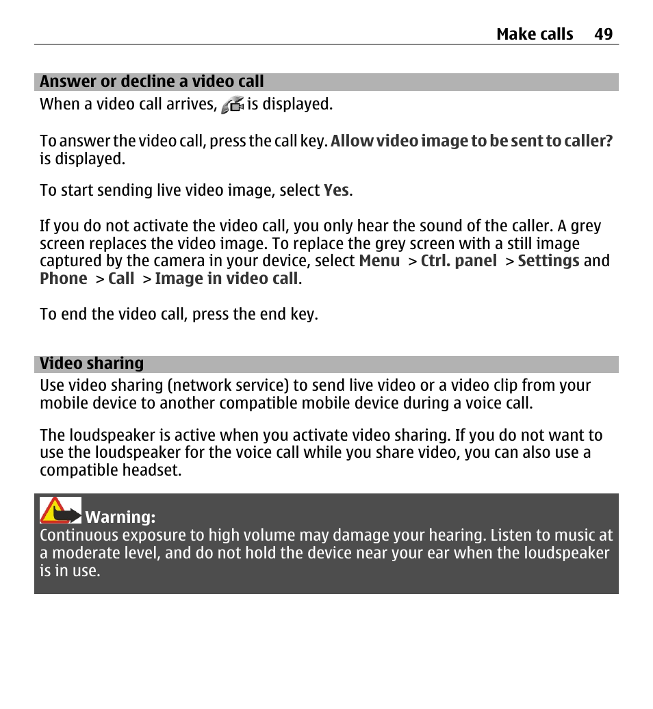 Answer or decline a video call, Video sharing | Nokia E5-00 User Manual | Page 49 / 230
