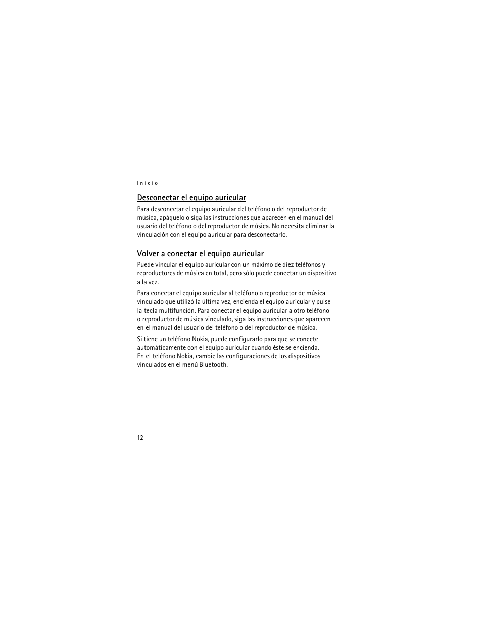 Desconectar el equipo auricular, Volver a conectar el equipo auricular | Nokia Bluetooth Stereo Headset BH-501 User Manual | Page 30 / 78