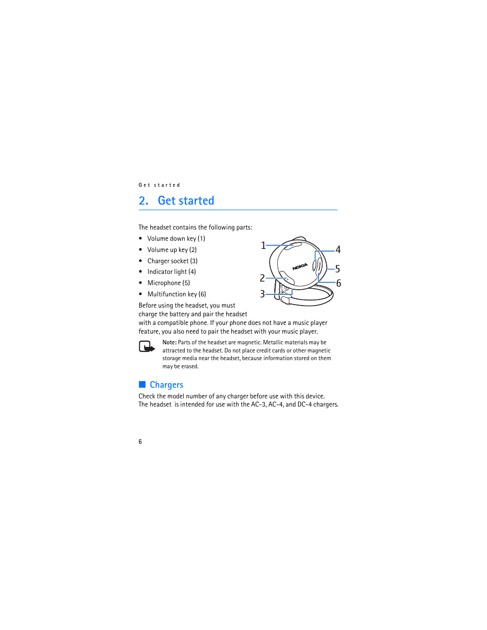 Get started, Chargers | Nokia Bluetooth Stereo Headset BH-501 User Manual | Page 6 / 78
