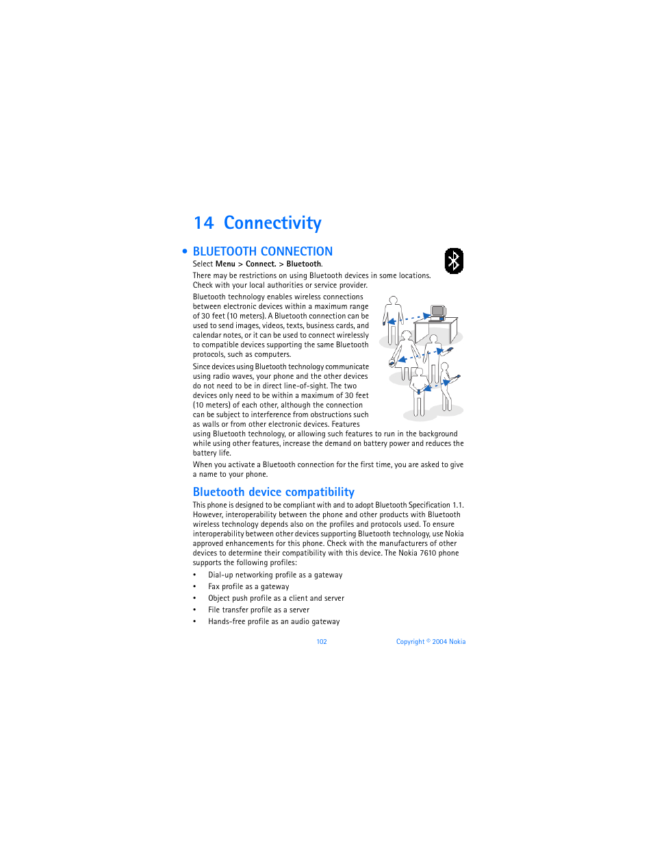 14 connectivity, Bluetooth connection, Bluetooth device compatibility | Nokia 7610 User Manual | Page 115 / 161