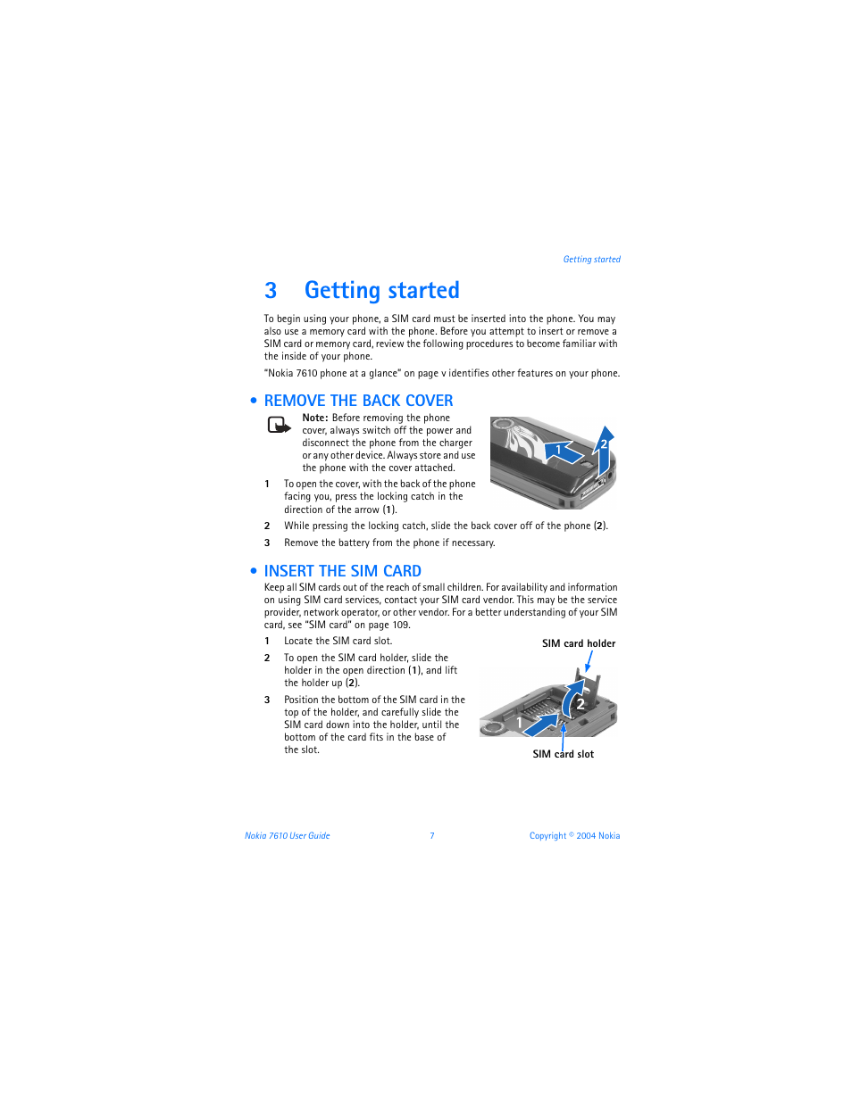 3 getting started, Remove the back cover, Insert the sim card | Getting started, 3getting started | Nokia 7610 User Manual | Page 20 / 161