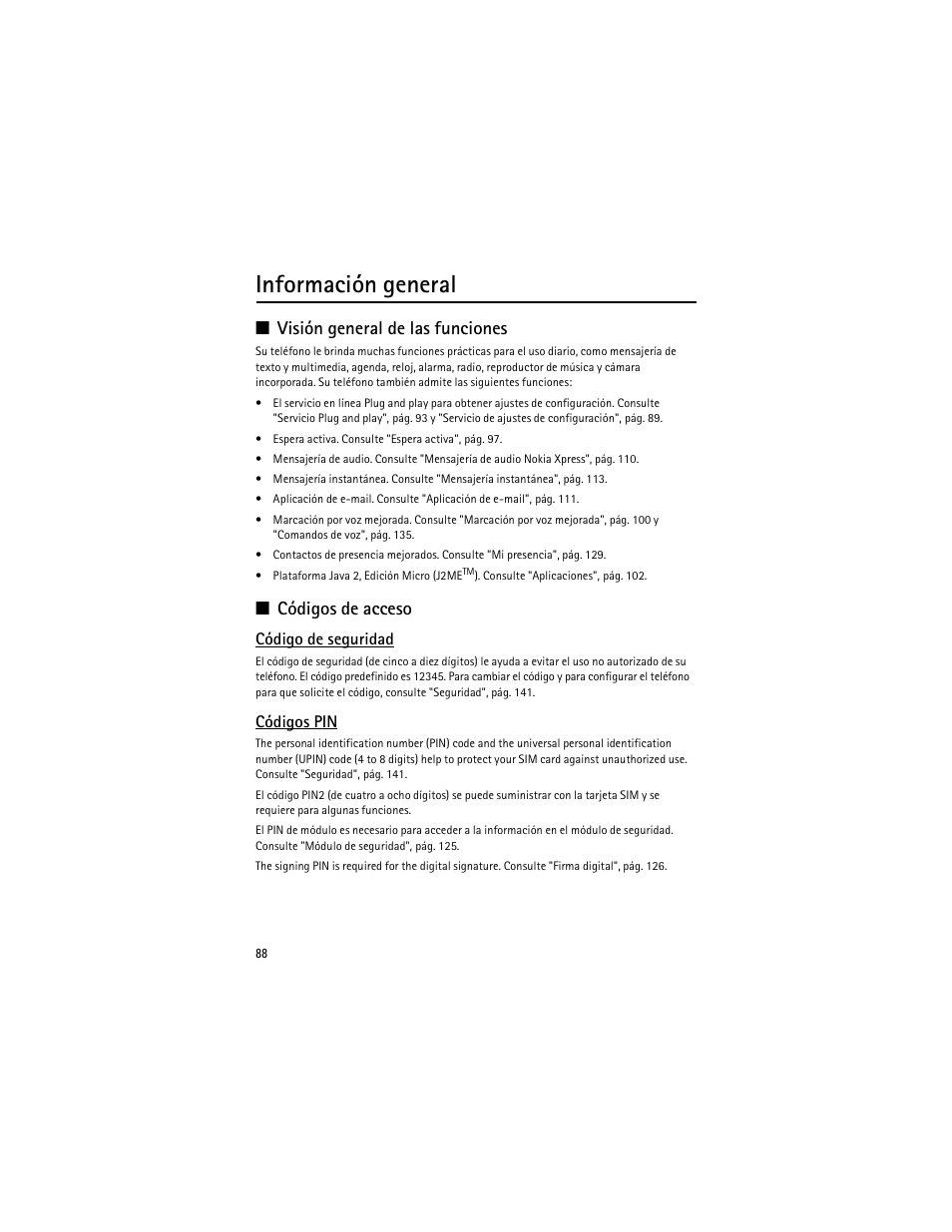 Información general, Visión general de las funciones, Códigos de acceso | Código de seguridad, Códigos pin | Nokia 8600 Luna User Manual | Page 121 / 201