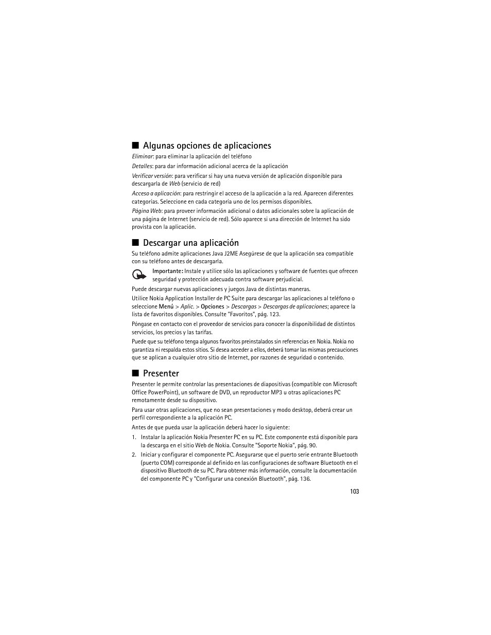 Algunas opciones de aplicaciones, Descargar una aplicación, Presenter | Nokia 8600 Luna User Manual | Page 136 / 201