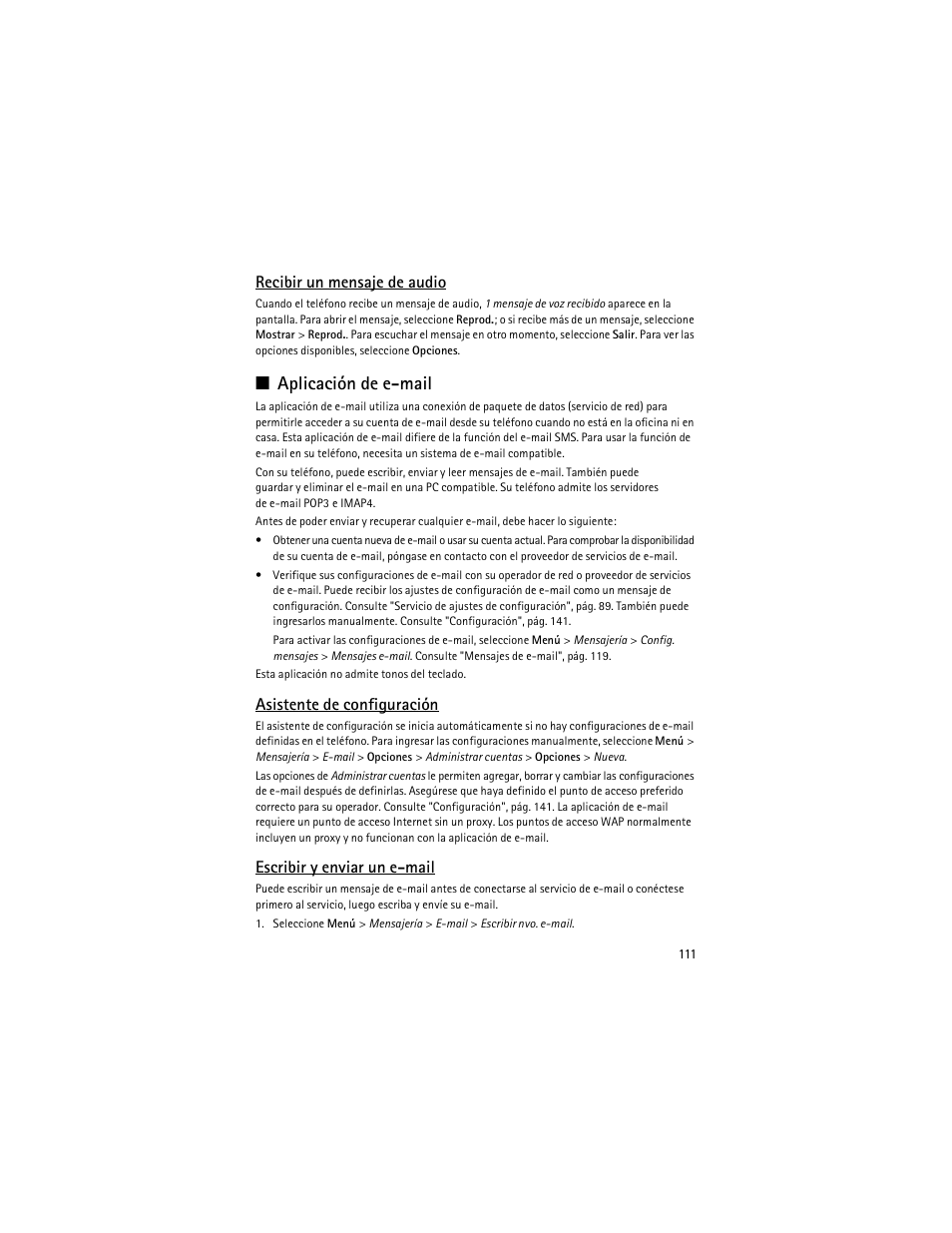 Aplicación de e-mail", pág. 111, Aplicación de e-mail, Recibir un mensaje de audio | Asistente de configuración, Escribir y enviar un e-mail | Nokia 8600 Luna User Manual | Page 144 / 201