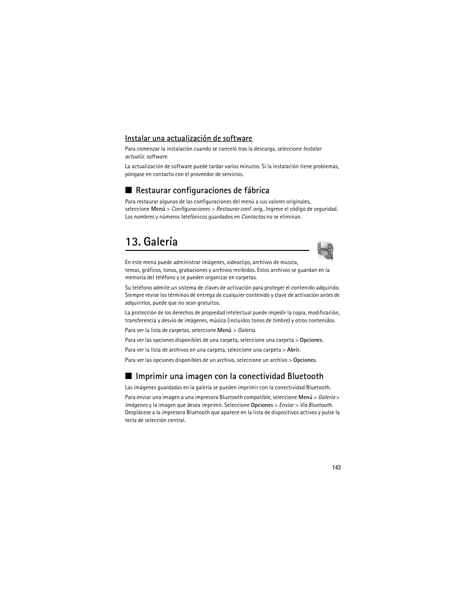 Galería, Restaurar configuraciones de fábrica, Imprimir una imagen con la conectividad bluetooth | Nokia 8600 Luna User Manual | Page 176 / 201