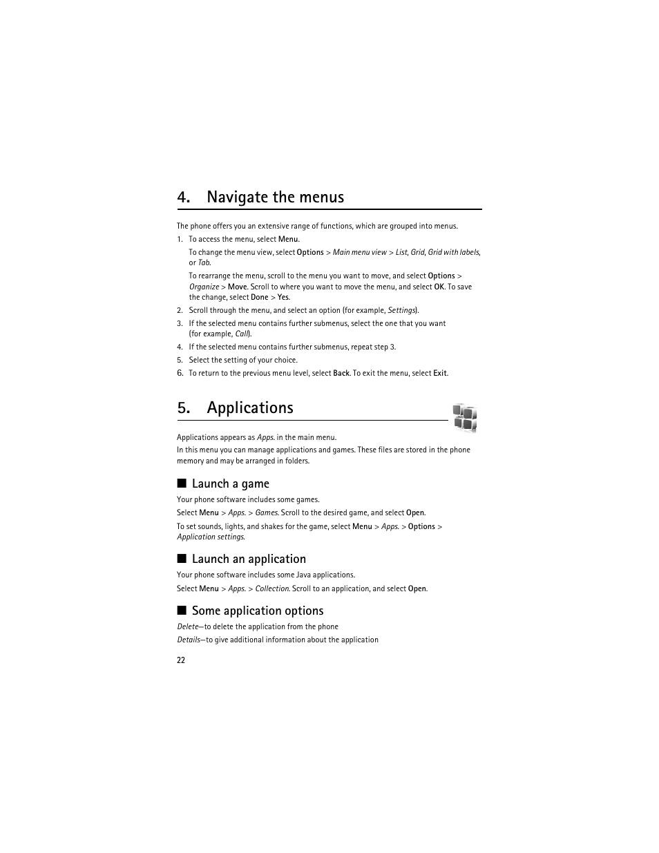 Navigate the menus, Applications, Applications," p. 22 | Launch a game, Launch an application, Some application options | Nokia 8600 Luna User Manual | Page 55 / 201