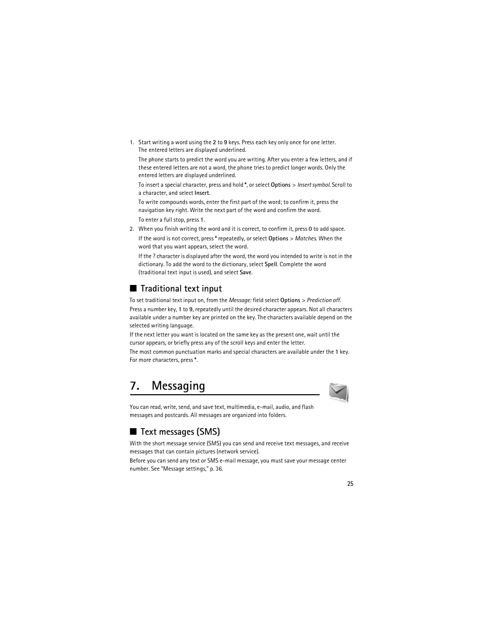 Messaging, Traditional text input, Text messages (sms) | Nokia 8600 Luna User Manual | Page 58 / 201