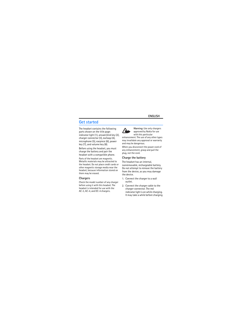 Get started, Chargers, Charge the battery | Nokia Bluetooth Headset BH-208 User Manual | Page 4 / 9