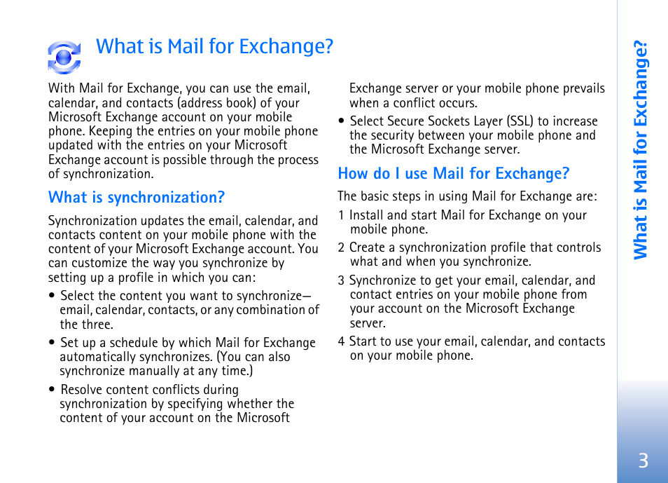 What is mail for exchange, What is synchronization, How do i use mail for exchange | 3what is mail for exchange | Nokia E62 User Manual | Page 5 / 16