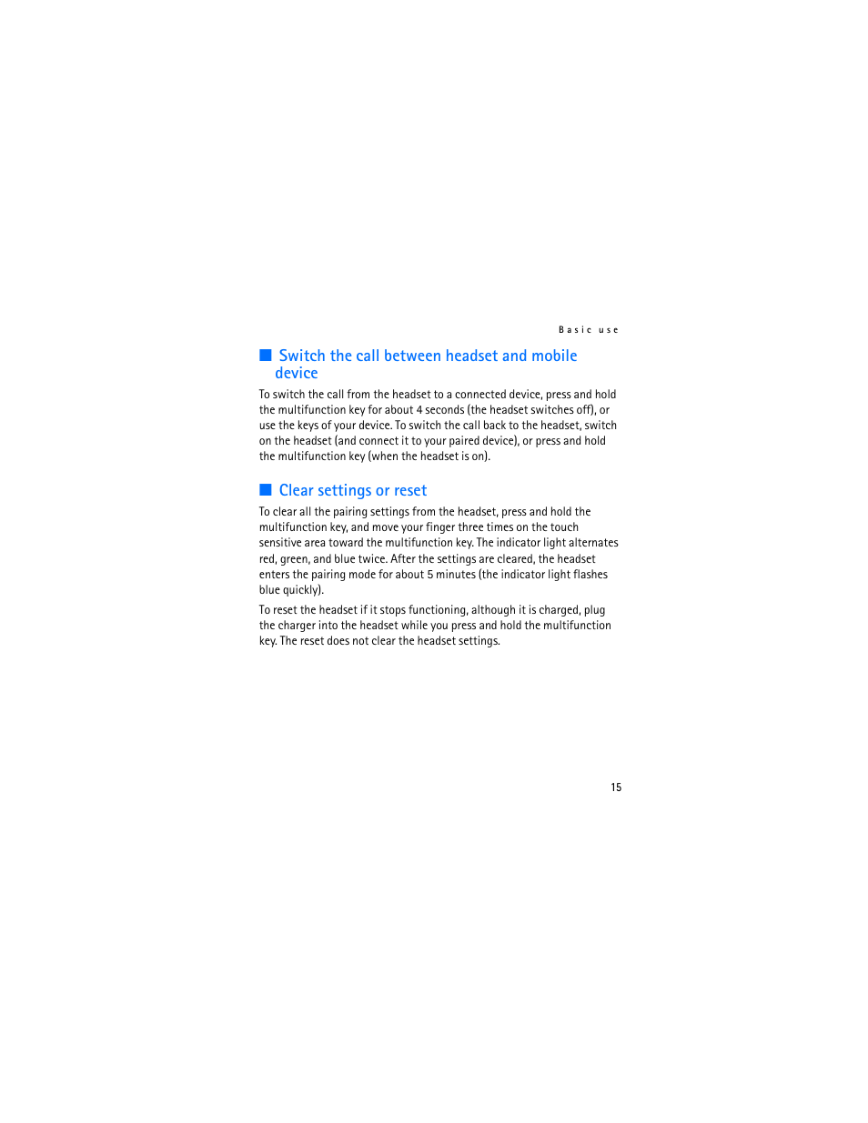 Switch the call between headset and mobile device, Clear settings or reset | Nokia Bluetooth Headset BH-803 User Manual | Page 15 / 18