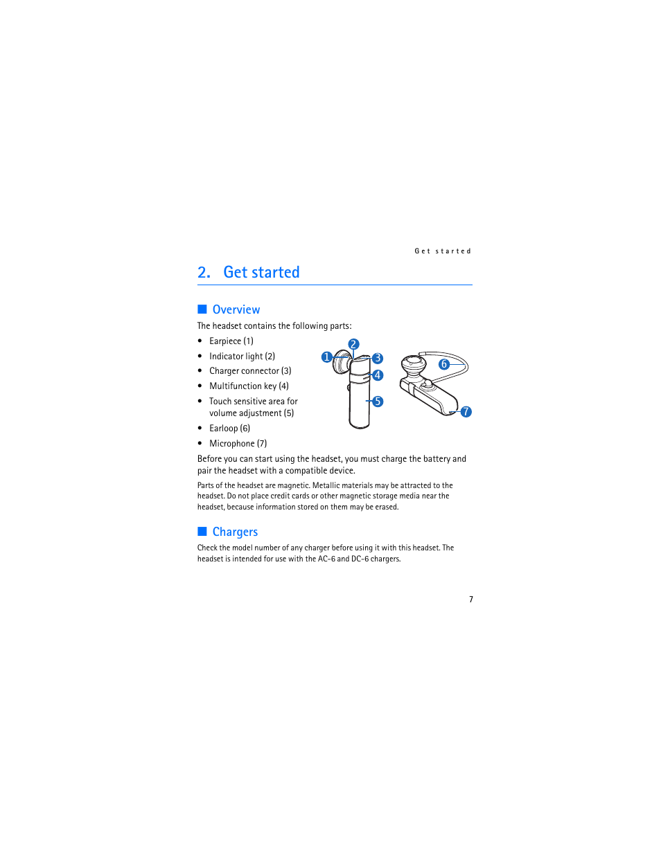 Get started, Overview, Chargers | Overview chargers | Nokia Bluetooth Headset BH-803 User Manual | Page 7 / 18