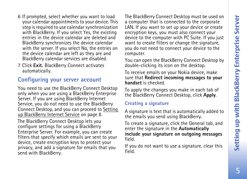 Configuring your server account, Creating a signature, Setting up with blackb erry enterprise server | Nokia E62 User Manual | Page 7 / 18