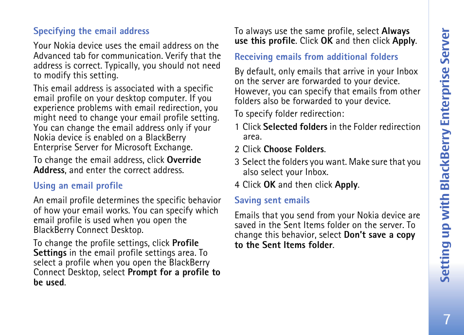 Specifying the email address, Using an email profile, Receiving emails from additional folders | Saving sent emails, Setting up with blackb erry enterprise server | Nokia E62 User Manual | Page 9 / 18