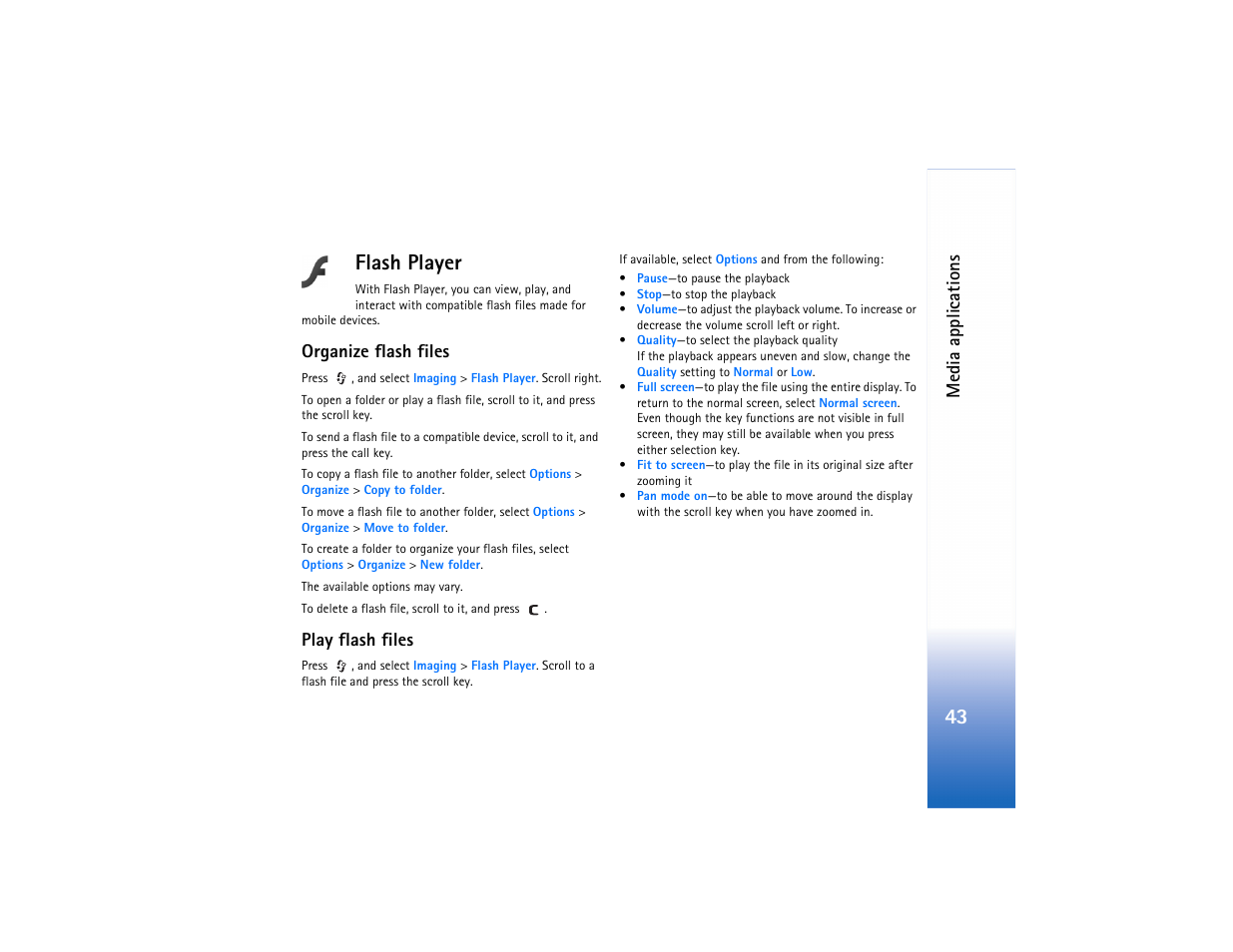Flash player, 43 flash player, Me dia application s | Organize flash files, Play flash files | Nokia N80 Internet Edition User Manual | Page 44 / 131