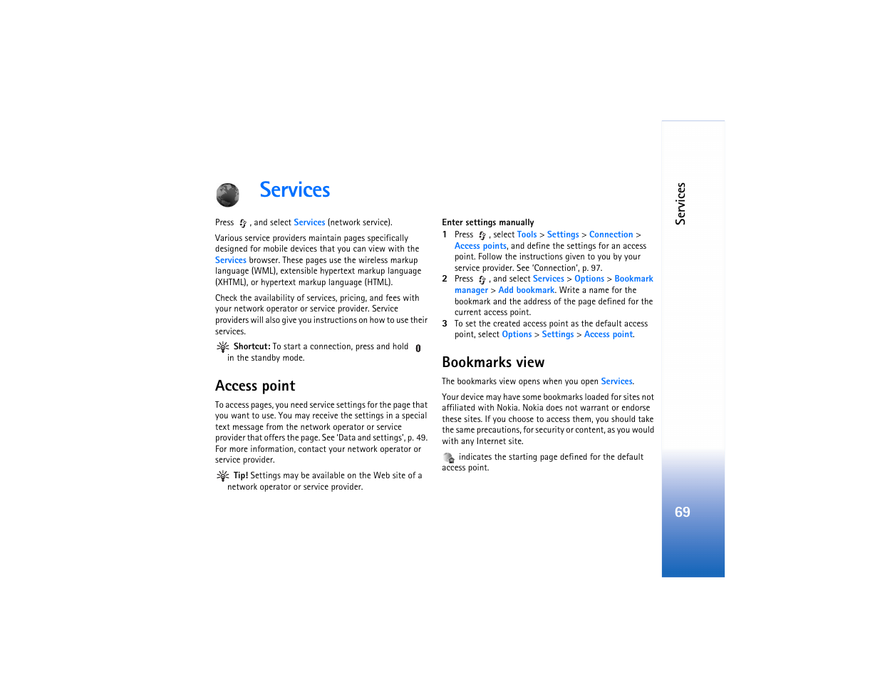 Services, Access point, Bookmarks view | Access point bookmarks view, See "services," p, See "services,", p | Nokia N80 Internet Edition User Manual | Page 70 / 131