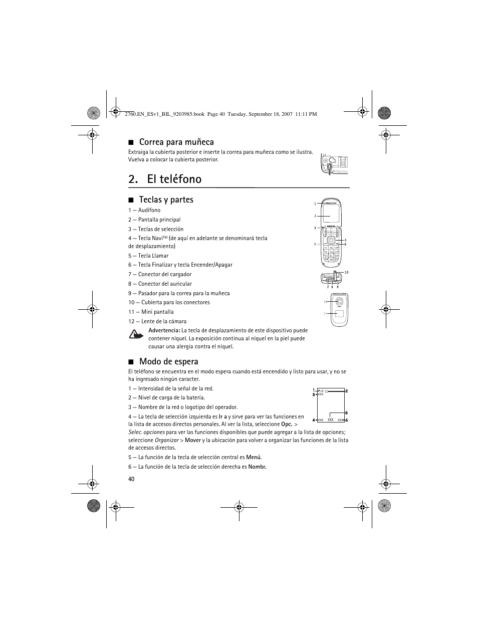 Correa para muñeca, El teléfono, Teclas y partes | Modo de espera, Teclas y partes modo de espera | Nokia 2760 User Manual | Page 41 / 69