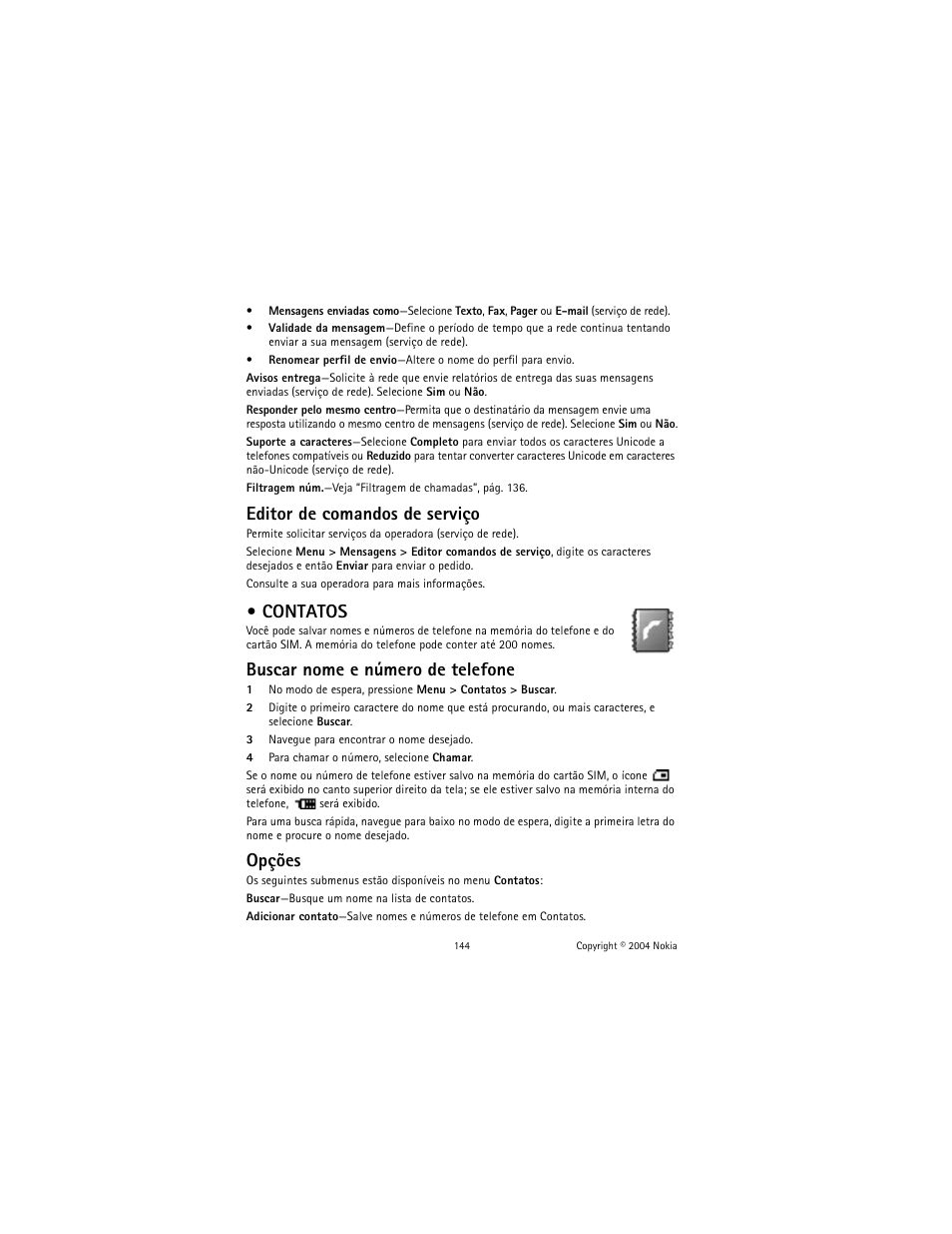 Contatos, Editor de comandos de serviço, Buscar nome e número de telefone | Opções | Nokia 2600 User Manual | Page 145 / 185