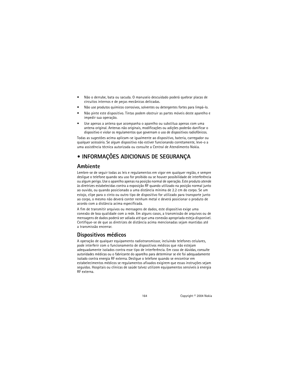 Informações adicionais de segurança, Informações adicionais de segurança ambiente, Dispositivos médicos | Nokia 2600 User Manual | Page 165 / 185