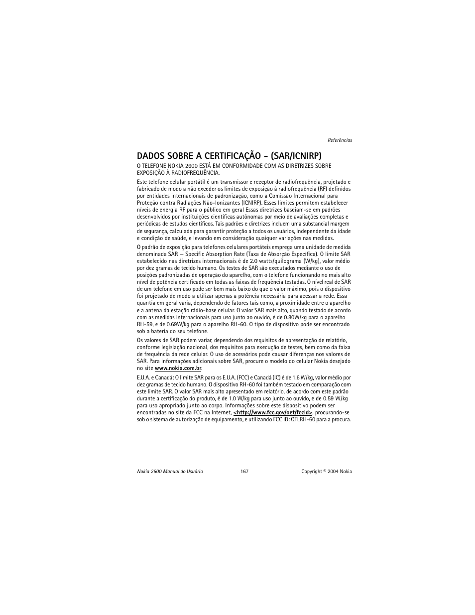 Dados sobre a certificação - (sar/icnirp) | Nokia 2600 User Manual | Page 168 / 185