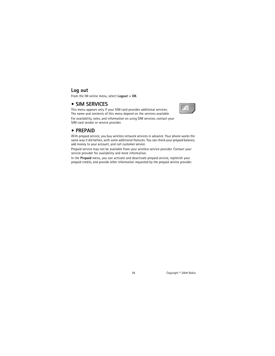 Sim services, Prepaid, Log out | Nokia 2600 User Manual | Page 39 / 185