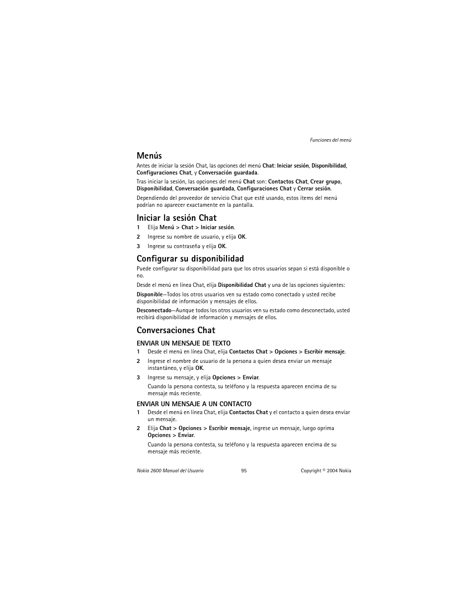 Menús, Iniciar la sesión chat, Configurar su disponibilidad | Conversaciones chat | Nokia 2600 User Manual | Page 96 / 185