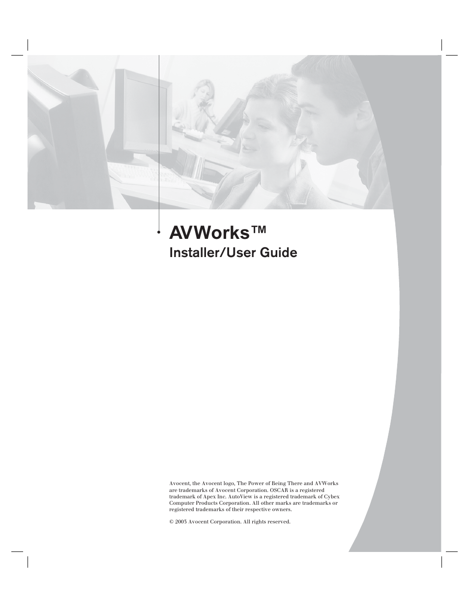 Avworks, Installer/user guide | Avocent AV Works User Manual | Page 3 / 91