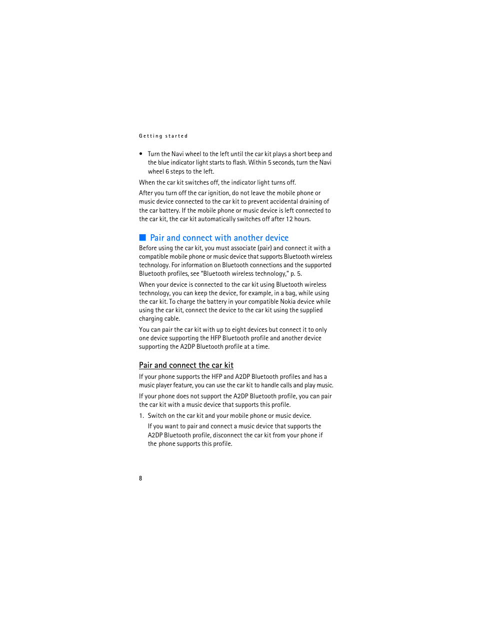 Pair and connect with another device, Pair and connect the car kit | Nokia Car Kit CK-100 User Manual | Page 8 / 29