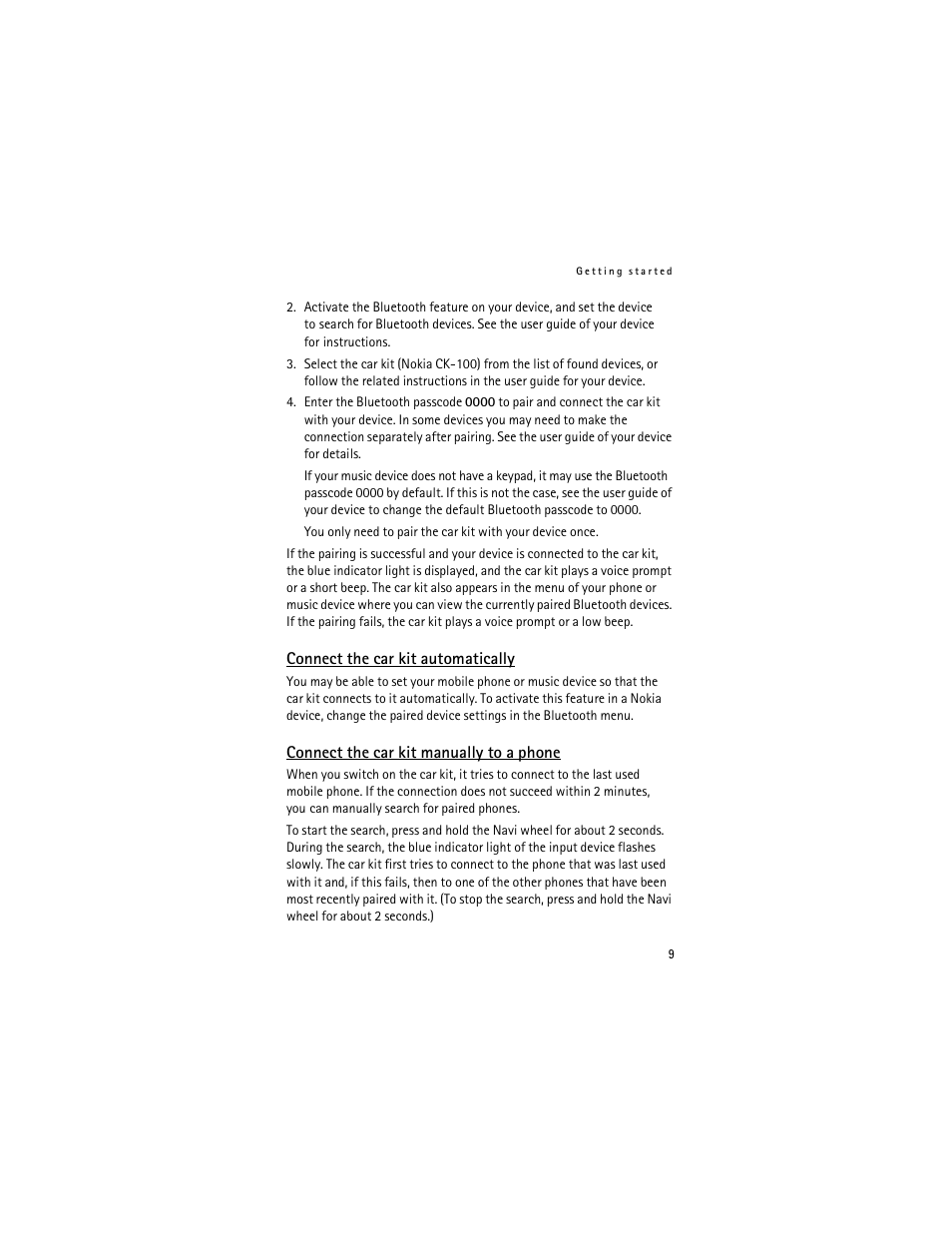 Connect the car kit automatically, Connect the car kit manually to a phone | Nokia Car Kit CK-100 User Manual | Page 9 / 29