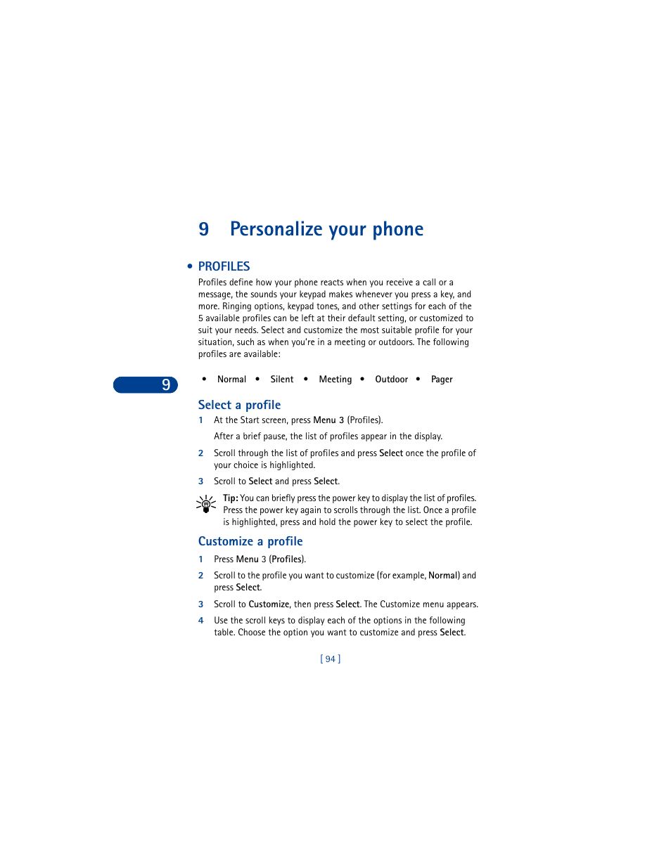 9 personalize your phone, Profiles, Select a profile | 1 at the start screen, press menu 3 (profiles), 3 scroll to select and press select, Customize a profile, 1 press menu 3 (profiles), Personalize your phone, 9personalize your phone | Nokia 6590 User Manual | Page 103 / 218