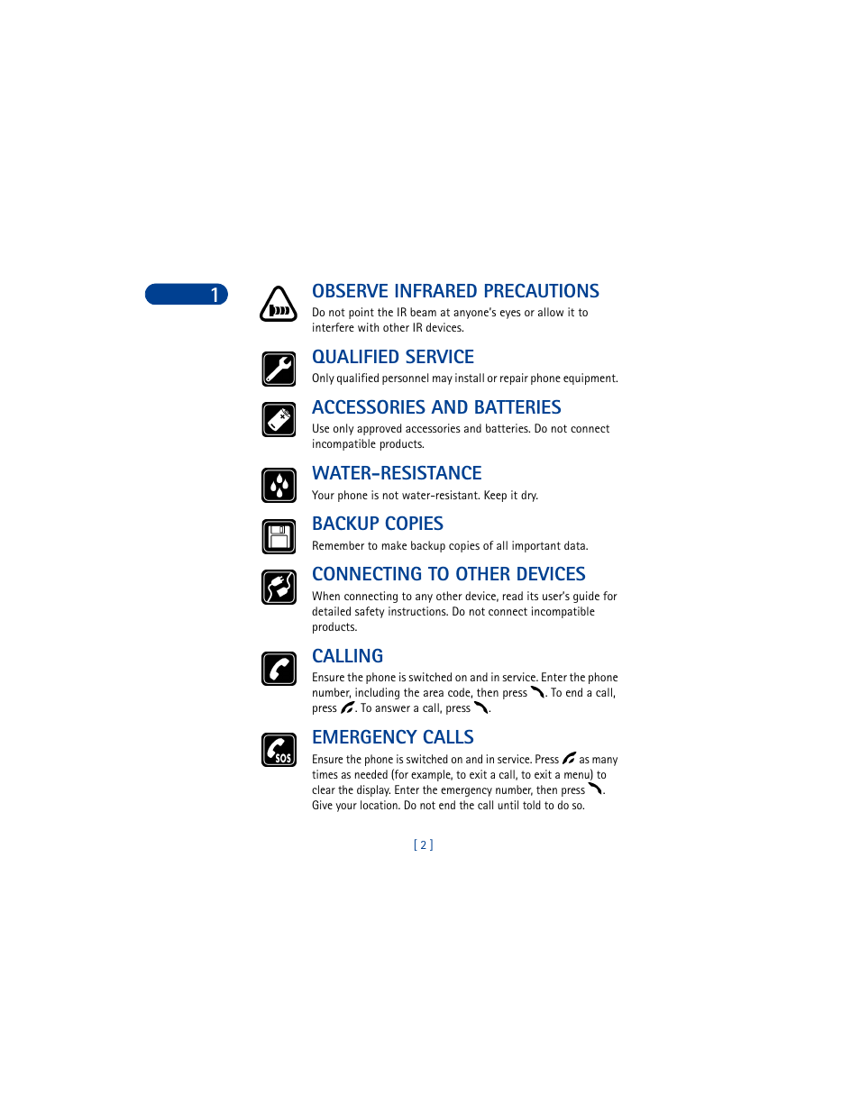Observe infrared precautions, Qualified service, Accessories and batteries | Water-resistance, Backup copies, Connecting to other devices, Calling, Emergency calls | Nokia 6590 User Manual | Page 11 / 218