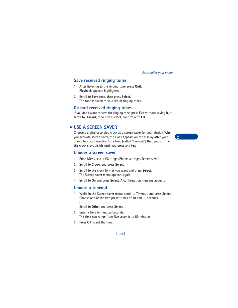 Save received ringing tones, Discard received ringing tones, Use a screen saver | Choose a screen saver, 2 scroll to clocks and press select, Choose a timeout, 3 press ok to set the time | Nokia 6590 User Manual | Page 110 / 218