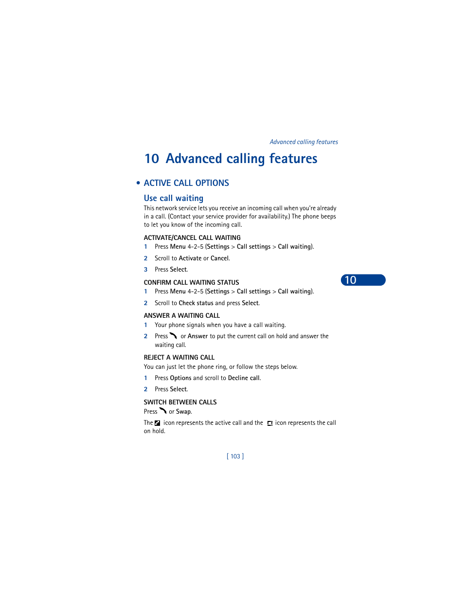 10 advanced calling features, Active call options, Use call waiting | Activate/cancel call waiting, 2 scroll to activate or cancel, 3 press select, Confirm call waiting status, 2 scroll to check status and press select, Answer a waiting call, 1 your phone signals when you have a call waiting | Nokia 6590 User Manual | Page 112 / 218