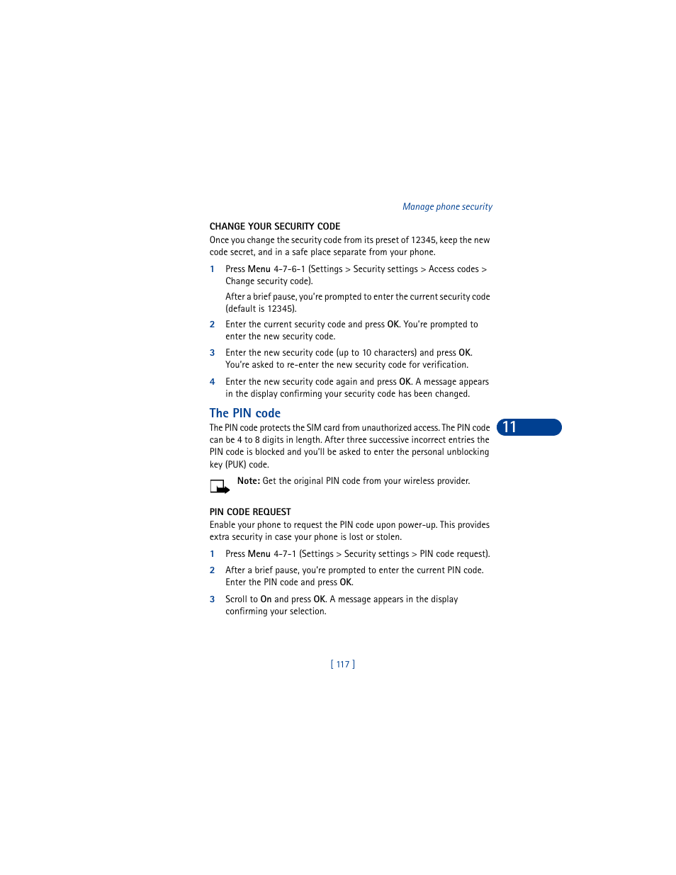 Change your security code, The pin code, Pin code request | Nokia 6590 User Manual | Page 126 / 218