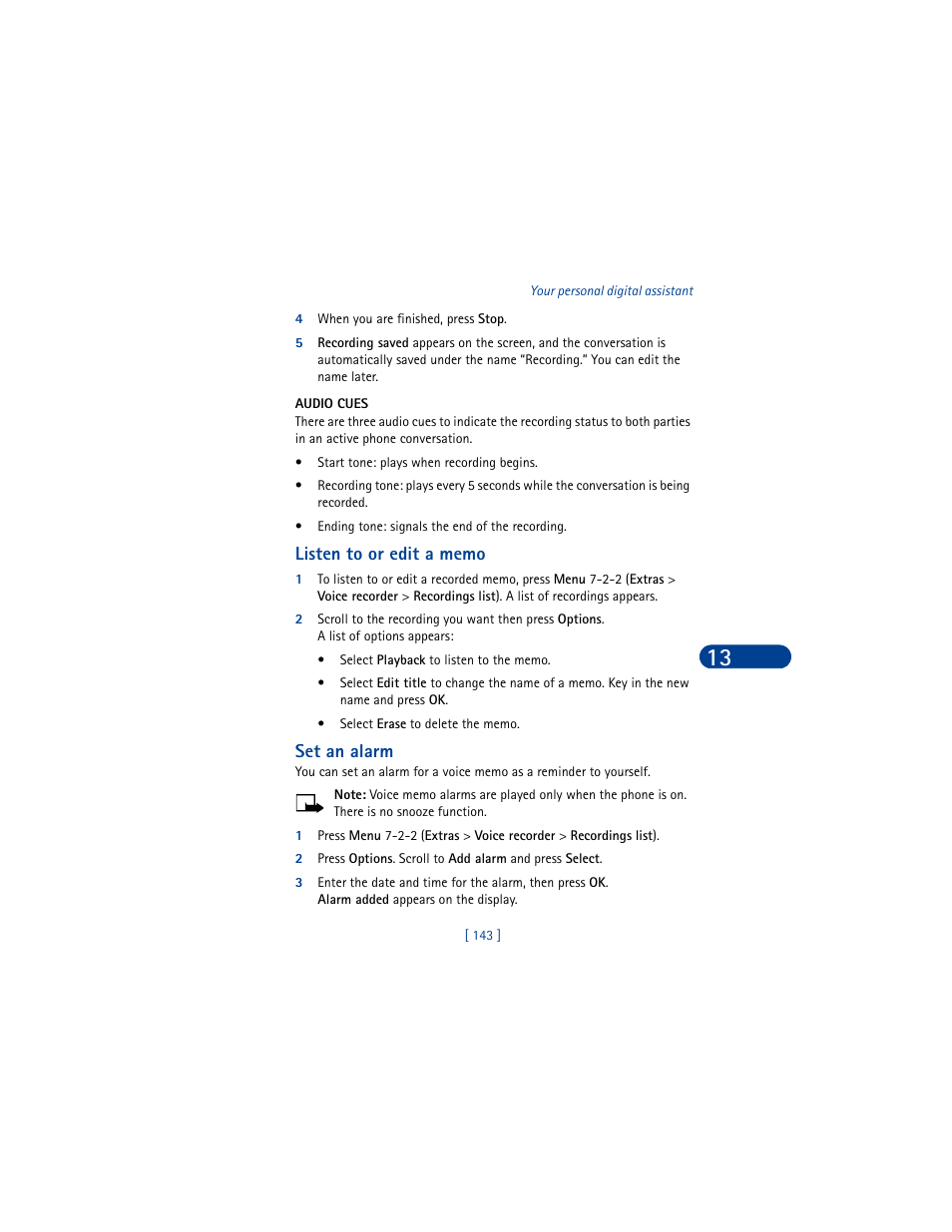 4 when you are finished, press stop, Audio cues, Listen to or edit a memo | Set an alarm | Nokia 6590 User Manual | Page 152 / 218
