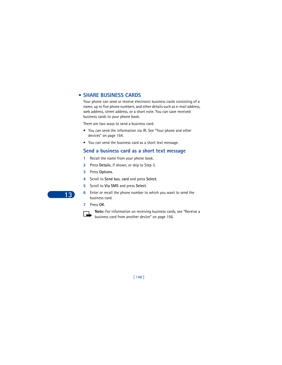 Share business cards, Send a business card as a short text message, 1 recall the name from your phone book | 2 press details, if shown, or skip to step 3, 3 press options, 4 scroll to send bus. card and press select, 5 scroll to via sms and press select, 7 press ok | Nokia 6590 User Manual | Page 157 / 218