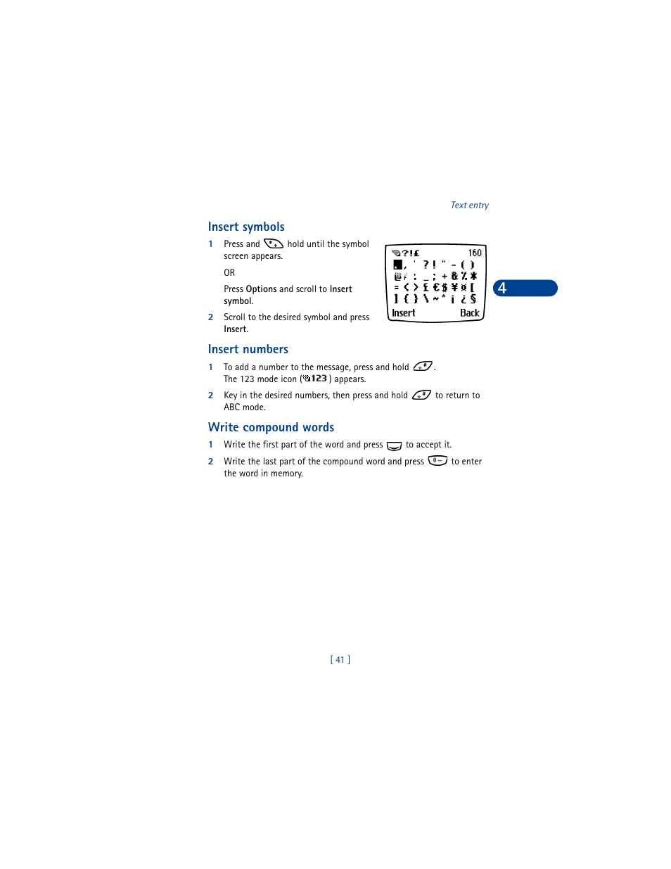 Insert symbols, 1 press and hold until the symbol screen appears, 2 scroll to the desired symbol and press insert | Insert numbers, Write compound words | Nokia 6590 User Manual | Page 50 / 218