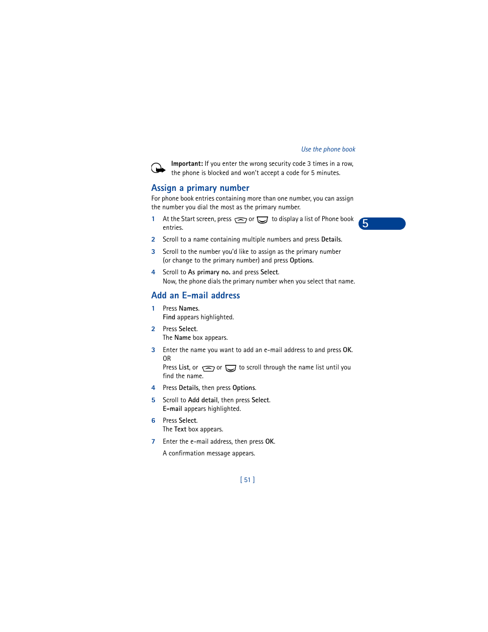 Assign a primary number, Add an e-mail address, 1 press names. find appears highlighted | 2 press select. the name box appears, 4 press details, then press options, 6 press select. the text box appears, 7 enter the e-mail address, then press ok | Nokia 6590 User Manual | Page 60 / 218