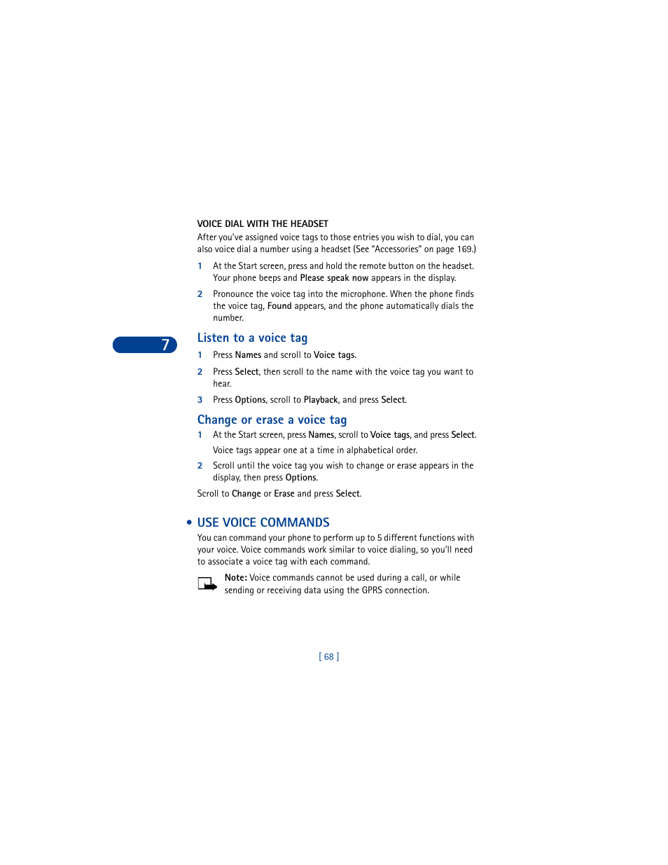 Voice dial with the headset, Listen to a voice tag, 1 press names and scroll to voice tags | Change or erase a voice tag, Scroll to change or erase and press select, Use voice commands | Nokia 6590 User Manual | Page 77 / 218