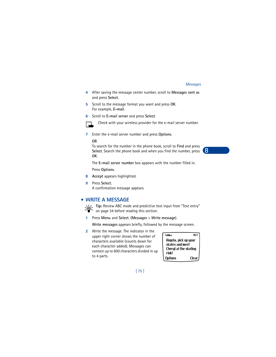 6 scroll to e-mail server and press select, 7 enter the e-mail server number and press options, 8 accept appears highlighted | 9 press select. a confirmation message appears, Write a message | Nokia 6590 User Manual | Page 84 / 218