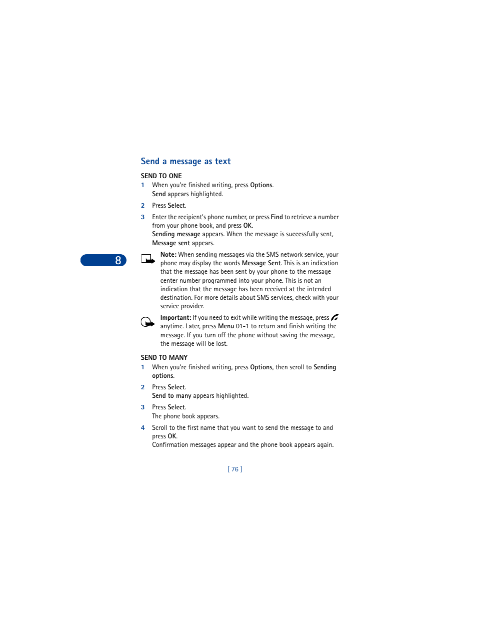 Send a message as text, Send to one, 2 press select | Send to many, 2 press select. send to many appears highlighted, 3 press select. the phone book appears | Nokia 6590 User Manual | Page 85 / 218