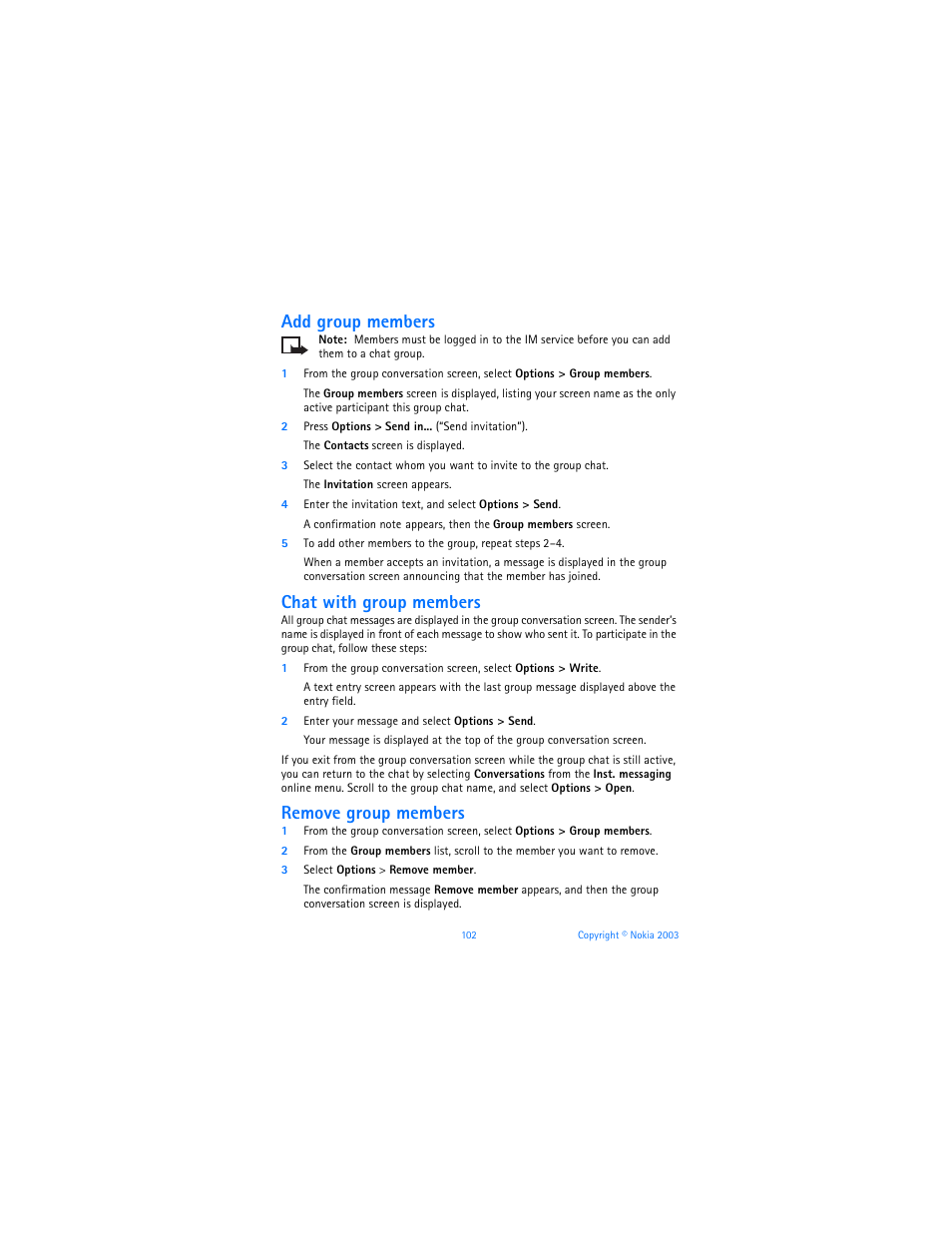 Add group members, Chat with group members, Remove group members | Nokia 6800 User Manual | Page 109 / 153