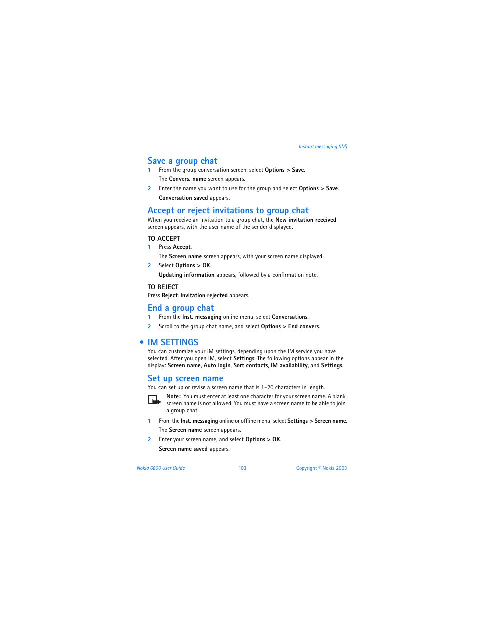 Im settings, Save a group chat, Accept or reject invitations to group chat | End a group chat, Set up screen name | Nokia 6800 User Manual | Page 110 / 153