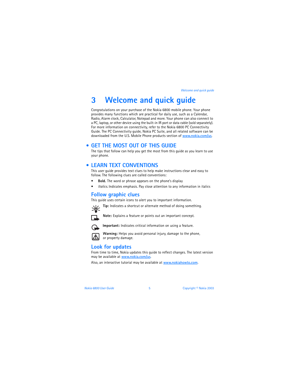 3 welcome and quick guide, Get the most out of this guide, Learn text conventions | Welcome and quick guide, 3welcome and quick guide, Follow graphic clues, Look for updates | Nokia 6800 User Manual | Page 12 / 153