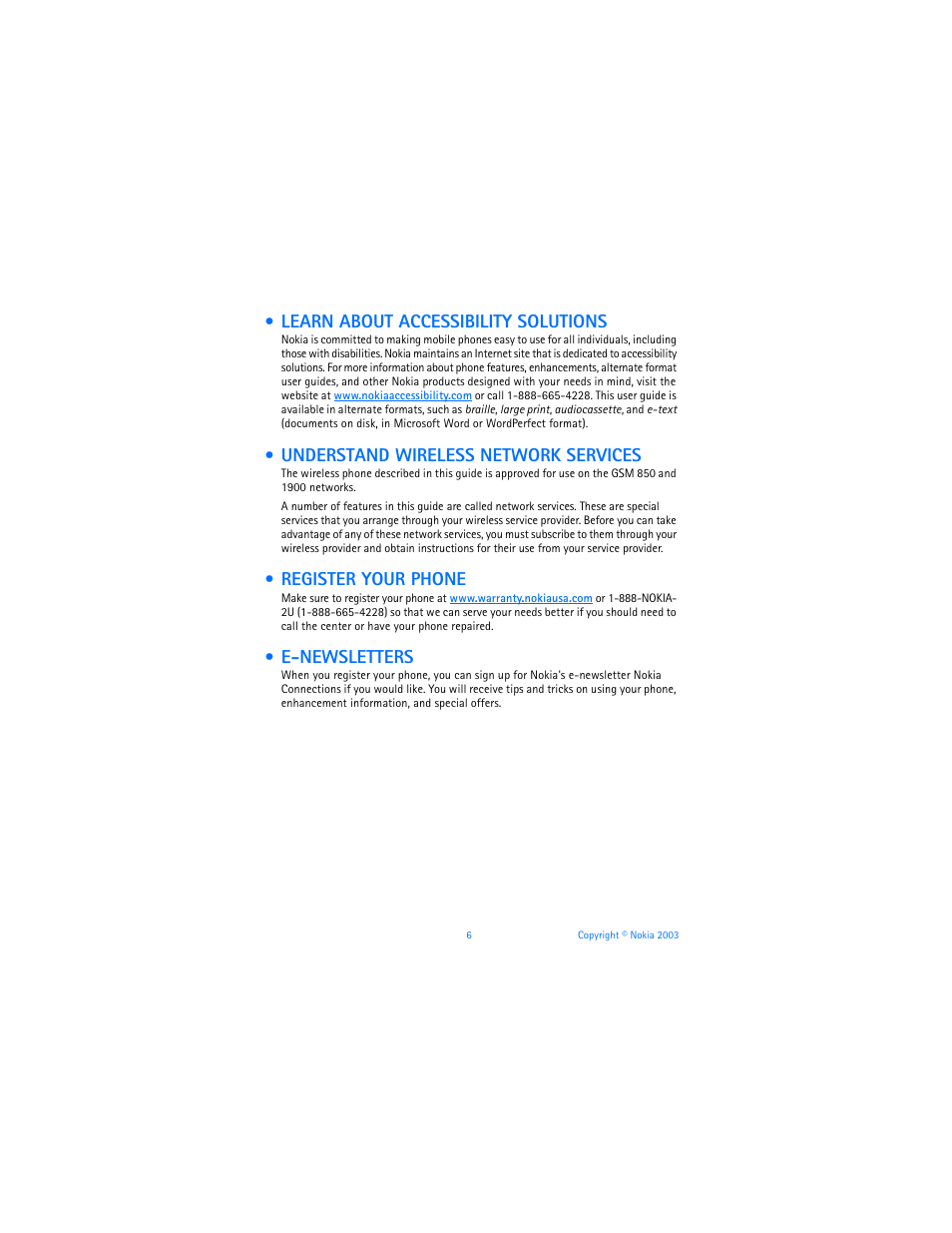 Learn about accessibility solutions, Understand wireless network services, Register your phone | E-newsletters | Nokia 6800 User Manual | Page 13 / 153